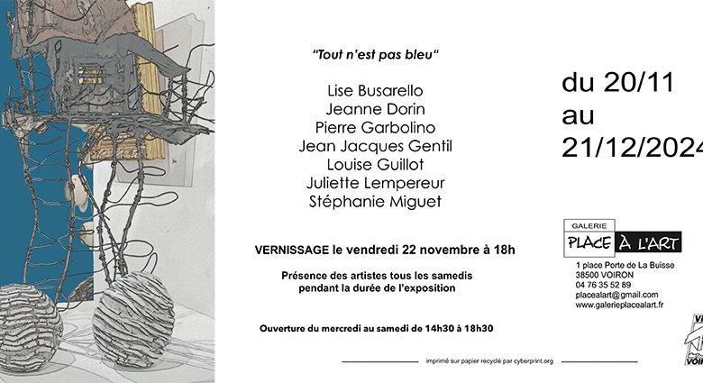 Exposition : Tout n’est pas bleu