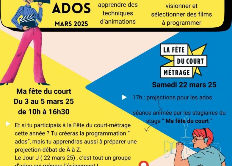 Stage pour ados : Ma Fête du Court