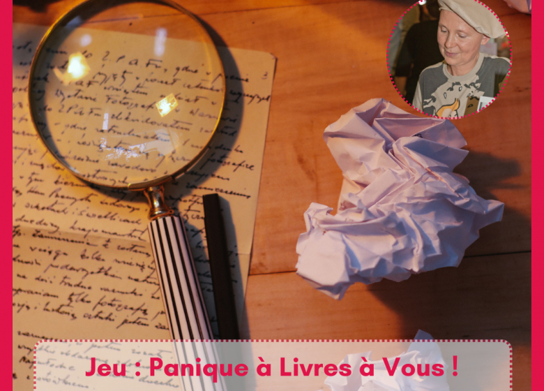 Jeu : Panique à Livres à vous