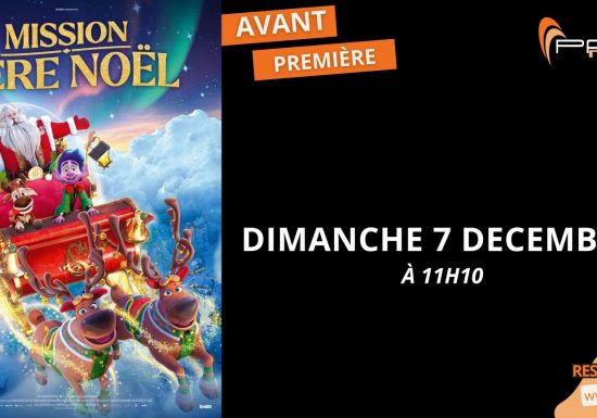 Avant-première du film : Mission Père Noël