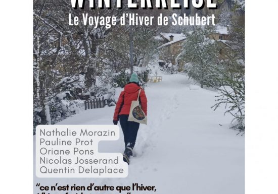 Concert : Le voyage d&rsquo;hiver, Winterreise de Franz Schubert