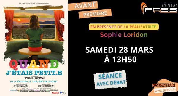 Avant-première du film : Quand j&rsquo;étais petit(e)