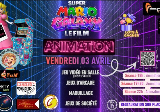Séance de cinéma avec animation : Super Mario Galaxy