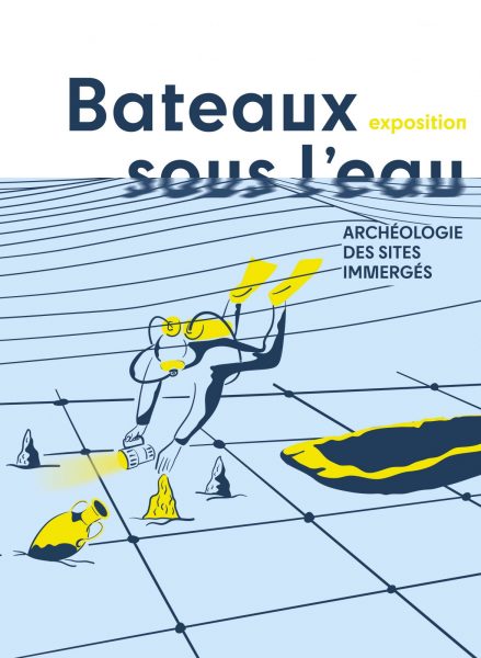 Visite flash de l&rsquo;exposition Bâteaux sous l&rsquo;eau. Archéologie des sites immergés