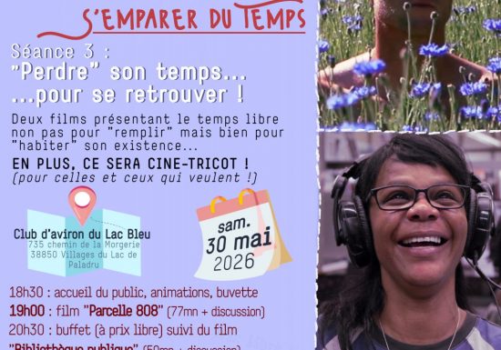 Ciné-miam-papote : S’emparer du temps !