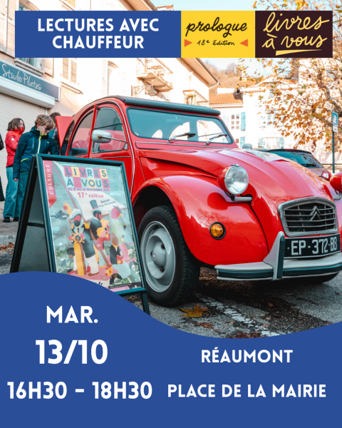 Prologue : Lecture avec chauffeur à Réaumont
