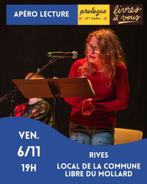 Prologue : Apéro lecture à Rives