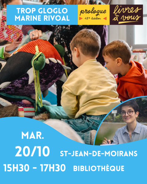 Prologue : Le coin des tout-petits, dispositif Trop Gloglo à Saint-Jean-de-Moirans