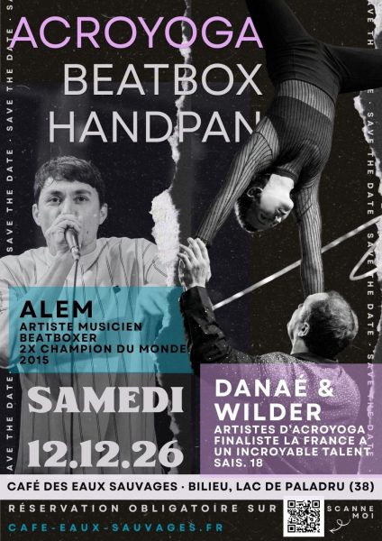 Soirée : show acroyoga et beatbox