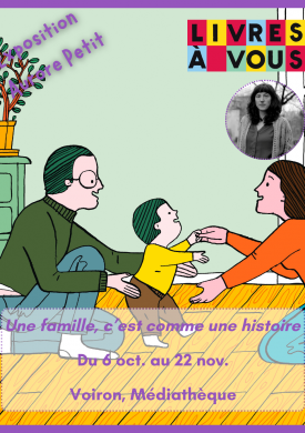 Exposition d’Aurore Petit : Une famille, c’est comme une histoire