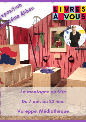 Exposition de Géraldine Alibeu : La montagne en tête