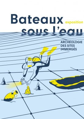 Visites flash de l&rsquo;exposition temporaire « Bateaux sous l&rsquo;eau. Archéologie des sites immergés. »
