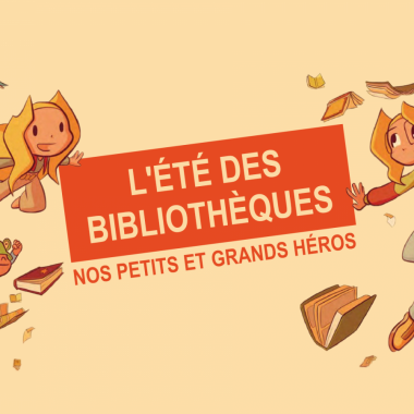 L&rsquo;été des bibliothèques