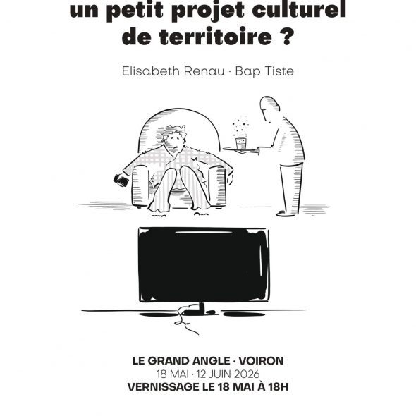 Exposition – Vous reprendrez bien un petit projet culturel de territoire ?