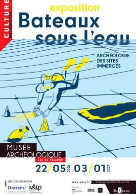 Exposition : Bateaux sous l’eau – Archéologie des sites immergés